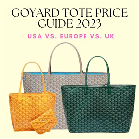 how much does goyard cost|goyard tote price 2023.